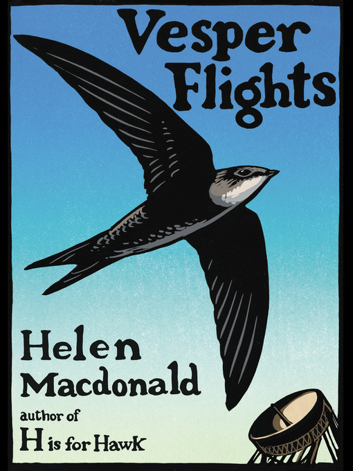 Title details for Vesper Flights by Helen Macdonald - Wait list